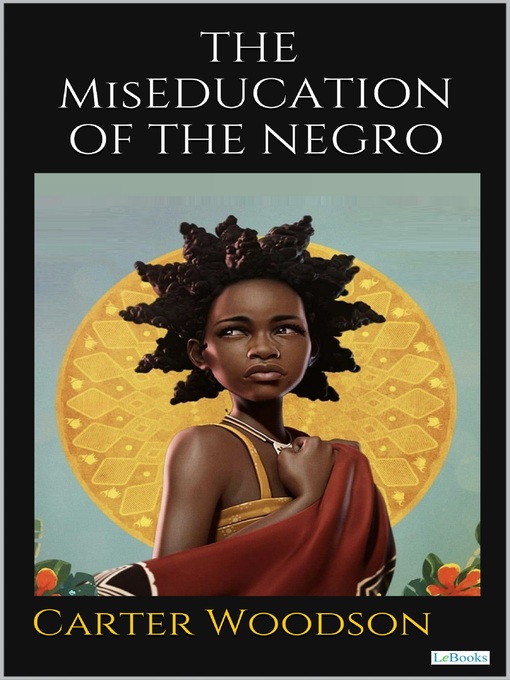 Cover image for The Miseducation of the Negro
